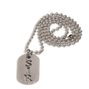 Black Label - SIR - Kink Fetish Dog tag - Day Collar
